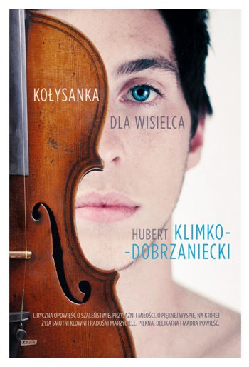 Hubert Klimko-Dobrzaniecki: Dom Róży. Krýsuvík. Kołysanka dla wisielca (2013, Poland)
