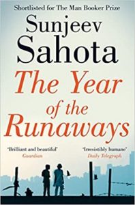 Sunjeev Sahota: The Year of the Runaways (2015, UK)